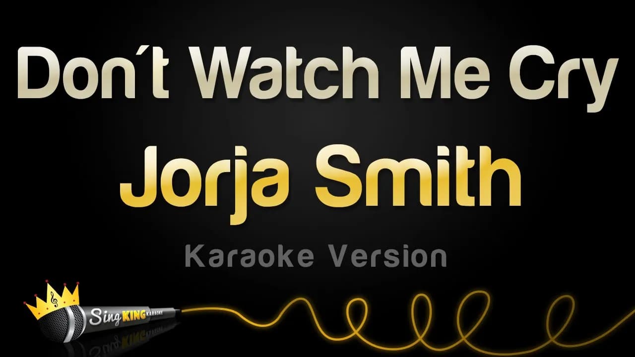 Jorja Smith - Don't Watch Me Cry (Karaoke Version)