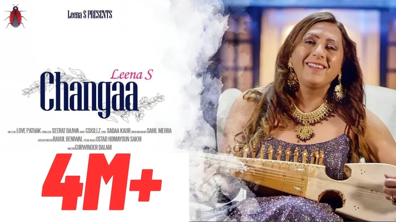 Changha - Leena S | Latest Punjabi Songs 2022 | New Punjabi Pop Songs