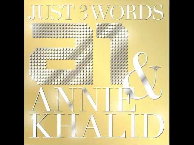 Just 3 Words    -  A1 & Annie Khalid    (Full Song)