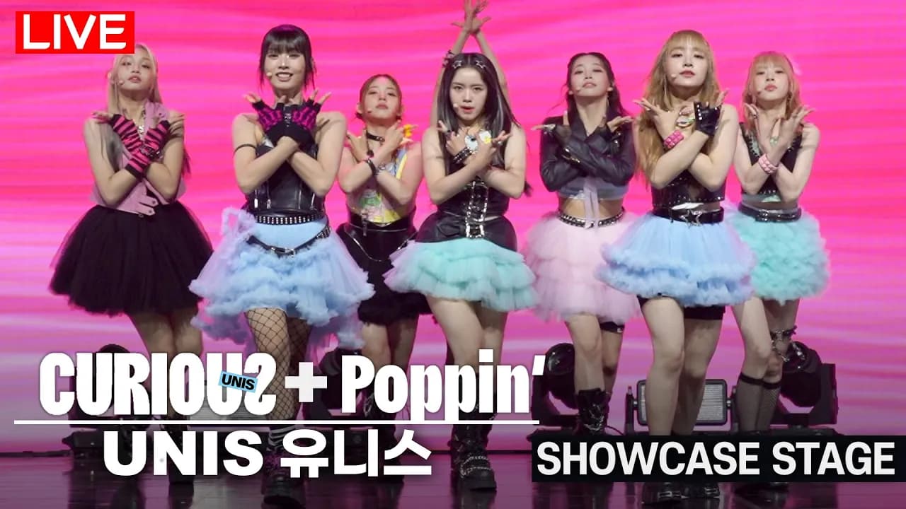 [LIVE] UNIS - Curious + Poppin' Stage Showcase  Elisia·Gehlee·Hyeonju·Nana·Kotoko·Yunha·Yoona·Seowon