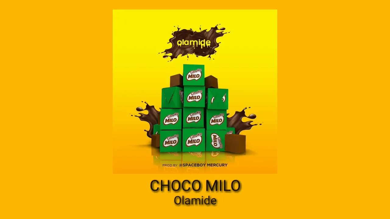 Olamide - Choko Milo (Official Audio)
