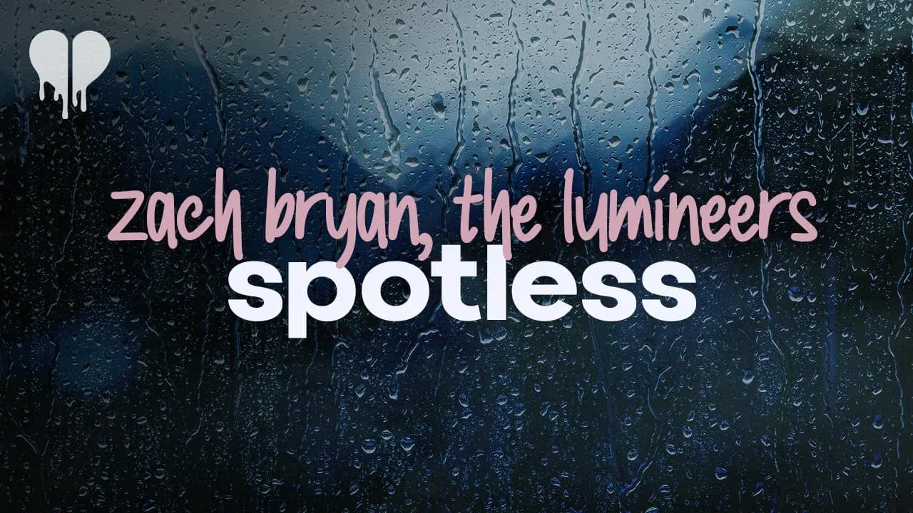 zach bryan - spotless (feat. the lumineers) (lyrics)