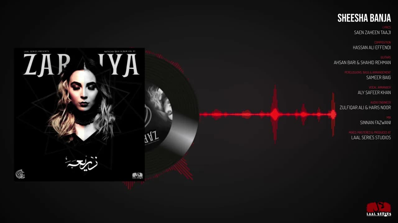 Sheesha Banja | Track 03 | Zariya | Album | Natasha Baig (Official Audio)