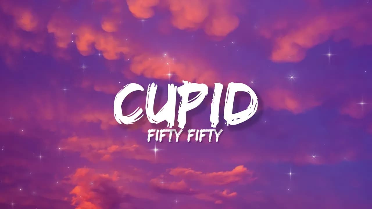 Fifty Fifty - Cupid (Twin Ver) [Lyrics]