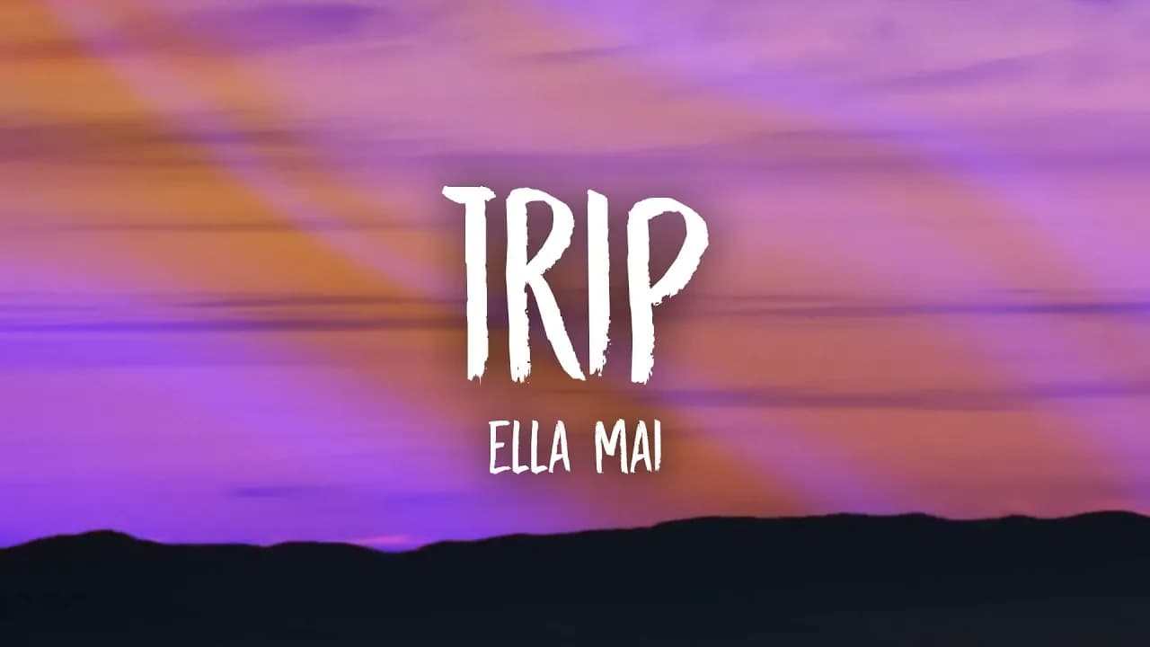 Ella Mai - Trip (Lyrics)