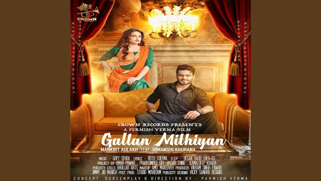 Gallan Mithiyan (feat. Himanshi Khurana)