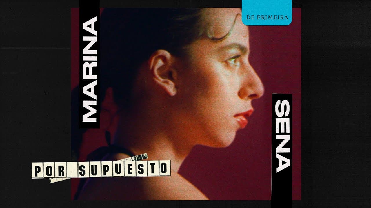 MARINA SENA - POR SUPUESTO (VISUALIZER)