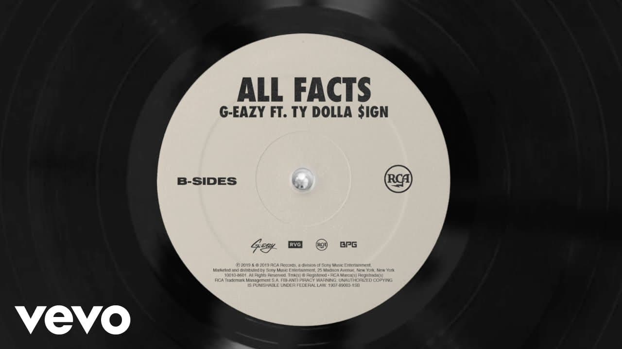 G-Eazy - All Facts (Audio) ft. Ty Dolla $ign