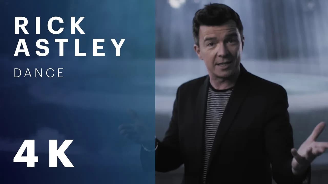 Rick Astley - Dance (Official Video) [4K Remaster]