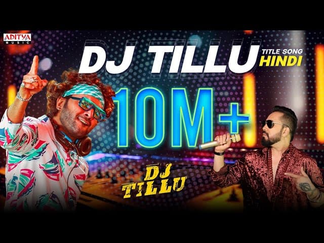 DJ Tillu Song (Hindi) | Mika Singh | DJ Tillu | Siddhu, Neha Shetty | Ram Miriyala | Harry Anand