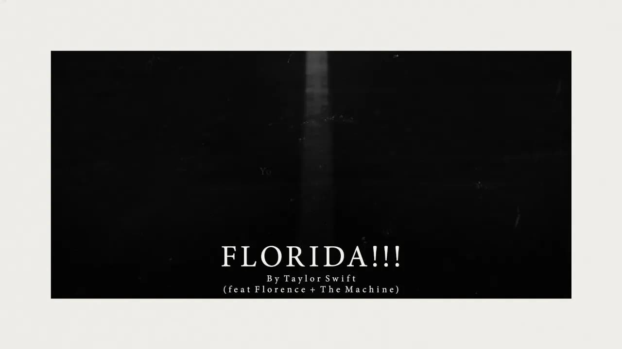Taylor Swift - Florida!!! (feat. Florence + The Machine) (Official Lyric Video)