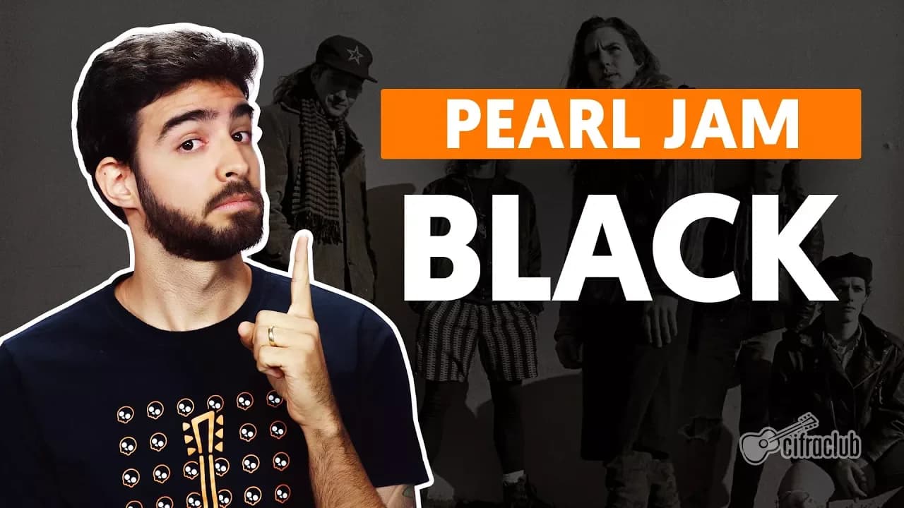 BLACK - Pearl Jam (aula de violão simplificada)