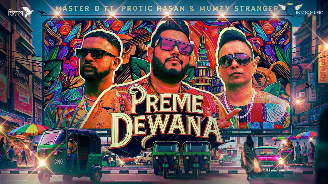 Preme Dewana | Master-D | Protic Hasan | Mumzy Stranger (Official Music Video)