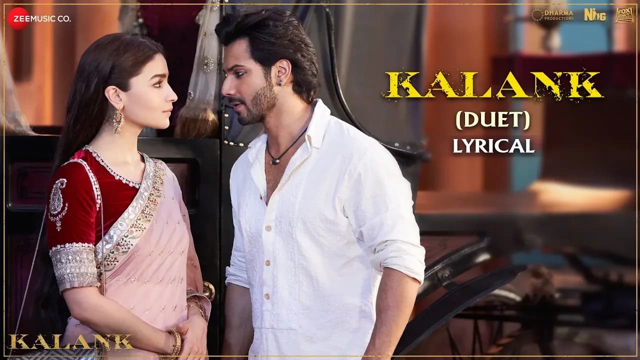 Kalank (Duet) - Lyrical | Kalank | Varun, Alia & Madhuri | Arijit Singh & Shilpa Rao | Pritam