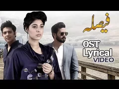The Official OST of Faisla | Title Song By Goher Mumtaz & Amna Abbas Rai | With Lyrics