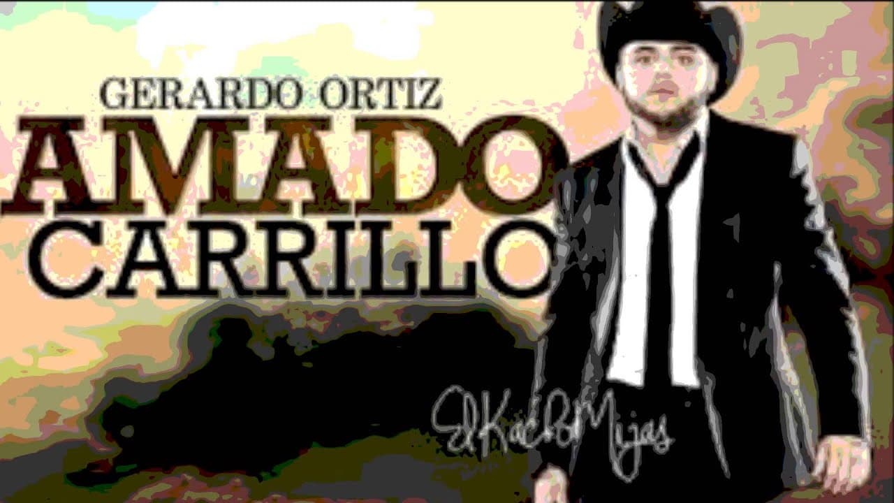 gerardo ortiz  amado carrillo
