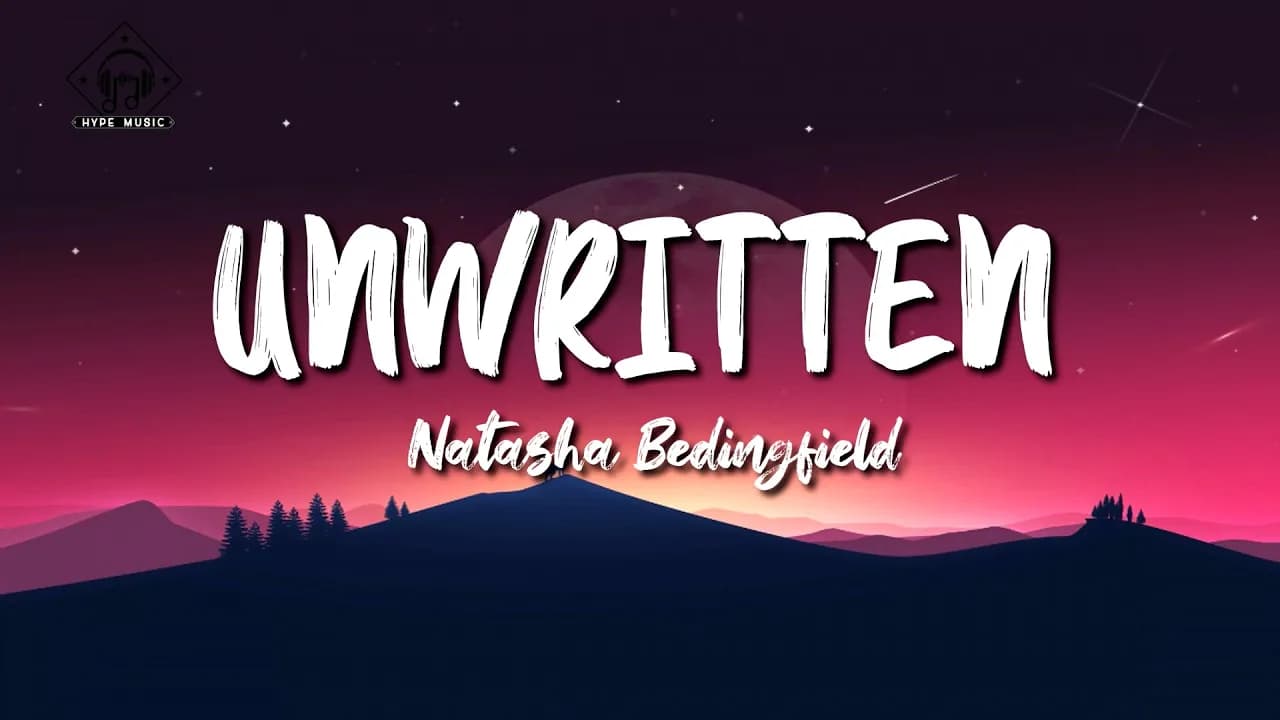 Natasha Bedingfield - Unwritten (Lyrics)