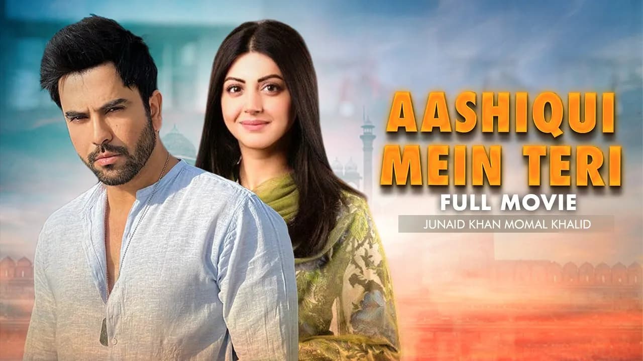 Aashiqui Mein Teri (عاشقی میں تیری) | Full Movie | #MomalKhalid, #JunaidKhan | Love Story | C4B1G