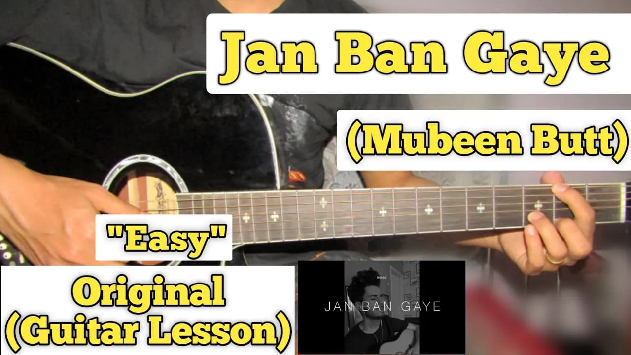 Jan Ban Gaye - Mubeen Butt | Guitar Lesson | Easy Chords | (Vishal Mishra)
