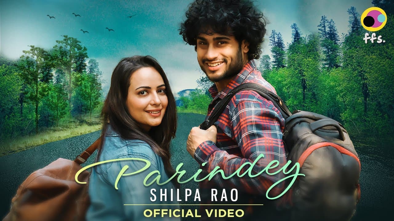 Parindey (Official Video) | Shilpa  Rao | Sanchari Bose | Rahul Yadav | New Hindi Song 2023 ffs.