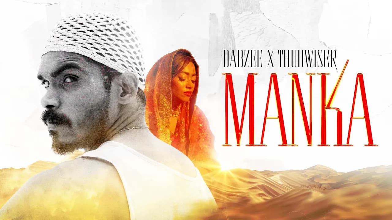 MANKA Official Music Video | Dabzee, ThudWiser | Mass Appeal