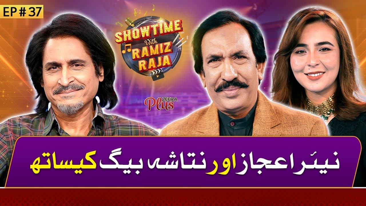 Natasha Baig & Nayyar Ejaz| Showtime With Ramiz Raja| 6July 24| EP 37|Digitally Powered by ZeeraPlus