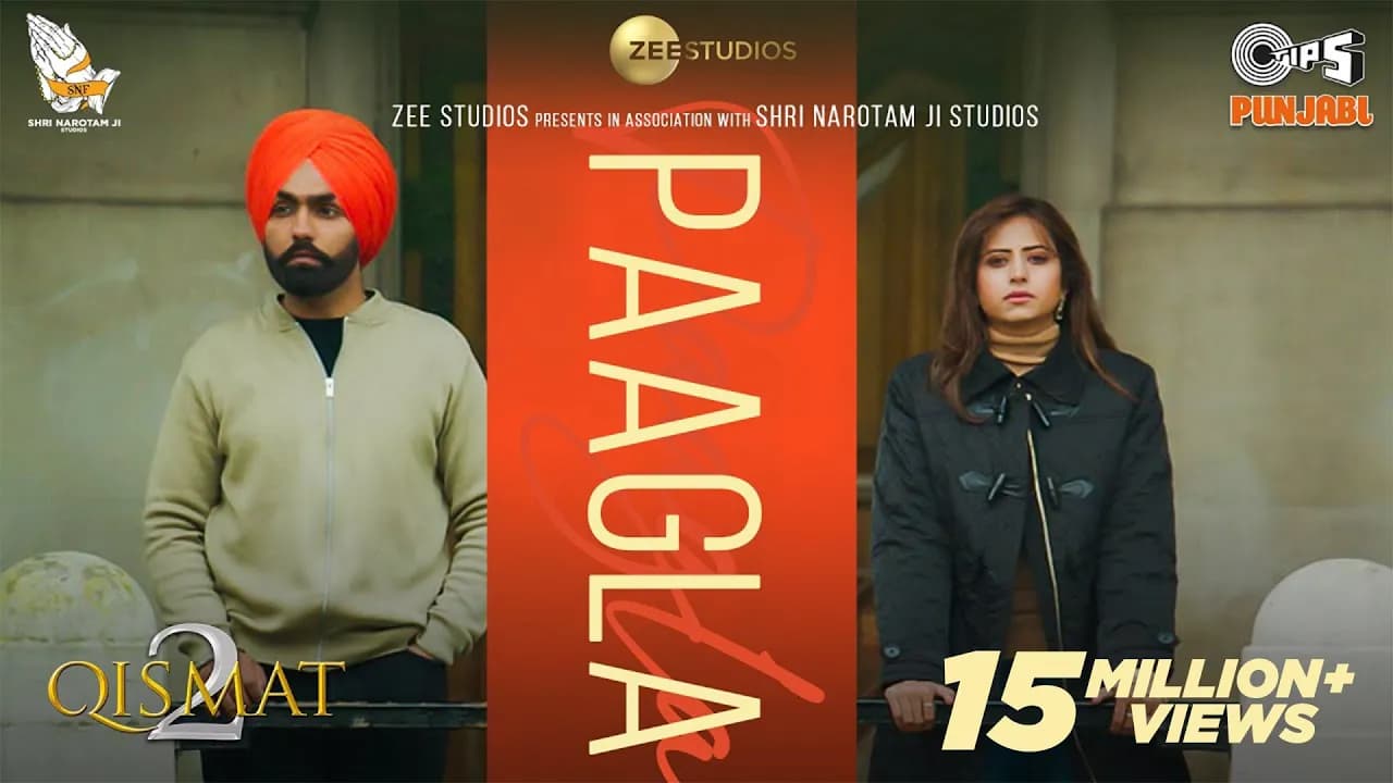 Paagla (Official Video) | Ammy Virk | Sargun Mehta | B Praak | Asees Kaur | Jaani | Tips Punjabi
