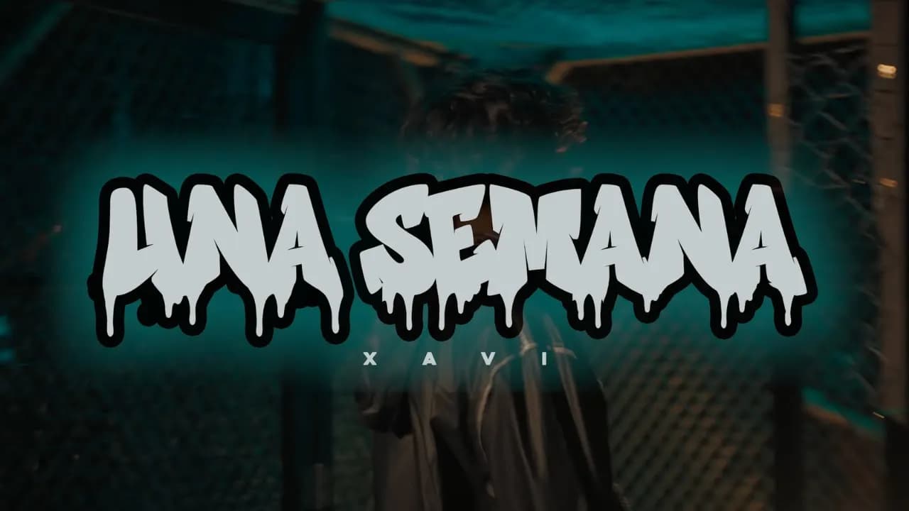 Xavi - Una Semana (Visualizer)