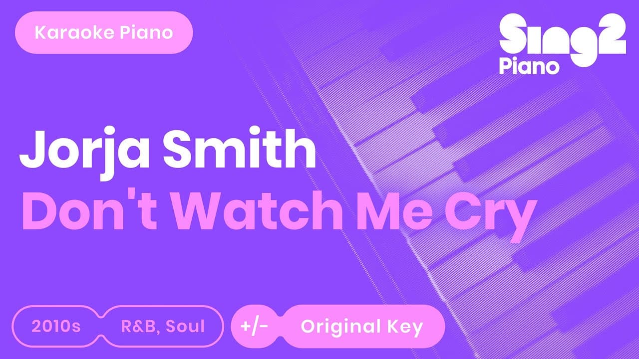 Jorja Smith - Don't Watch Me Cry (Karaoke Piano)