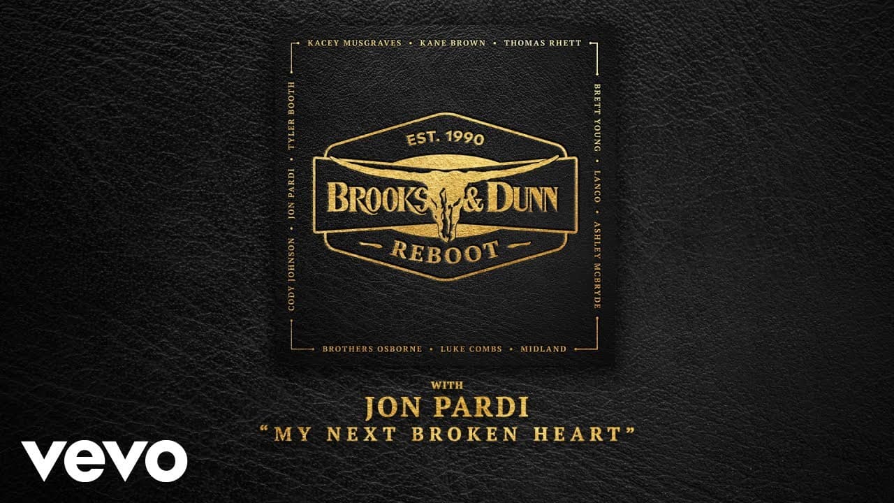 Brooks & Dunn, Jon Pardi - My Next Broken Heart (with Jon Pardi [Audio])