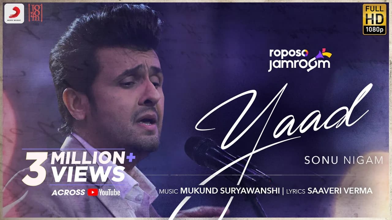 Roposo Jamroom | Yaad: Sonu Nigam, Mukund Suryawanshi, Saaveri Verma | Jam8