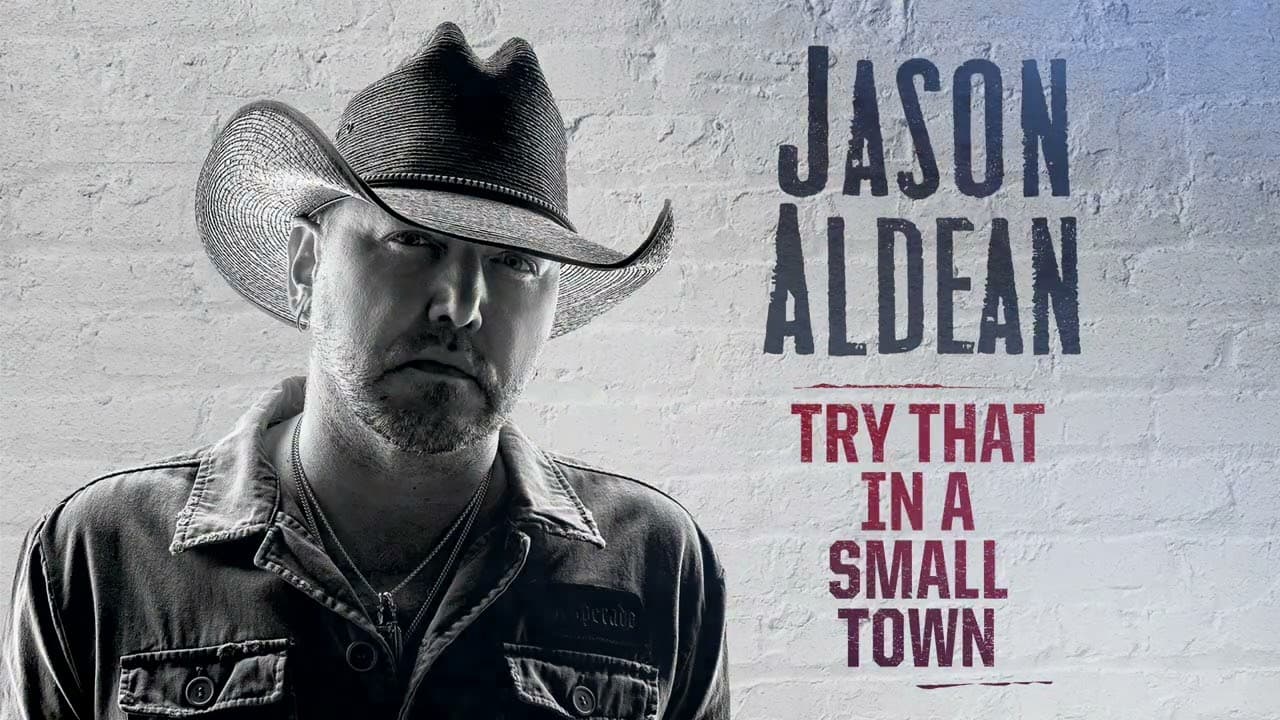 Jason Aldean - Try That In A Small Town (Official Audio)