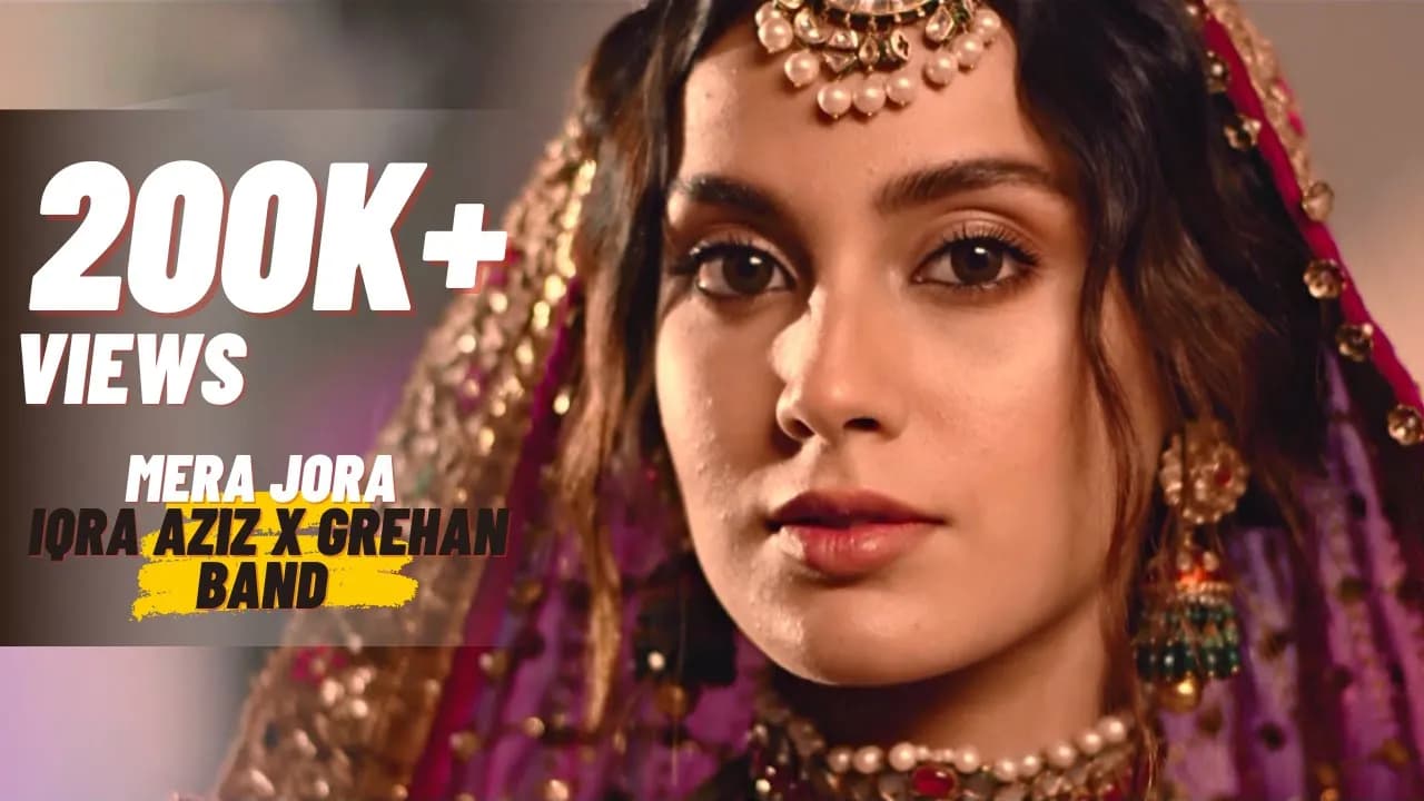 Mera Jora - Fahad Hussayn | Grehan Band - Zeb Bangash & IQRA AZIZ