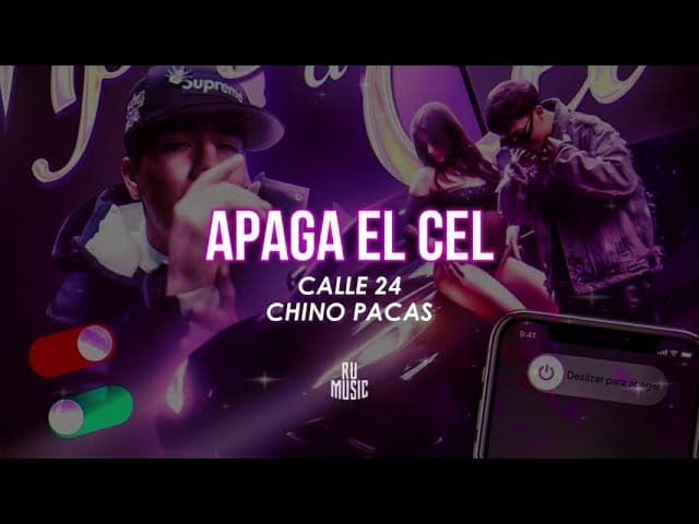 Apaga El Cel (Letra) - Chino Pacas & Calle 24