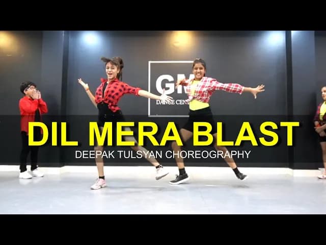 Dil Mera Blast | Deepak Tulsyan Choreography | Bollywood Dance | Darshan Raval | G M Dance