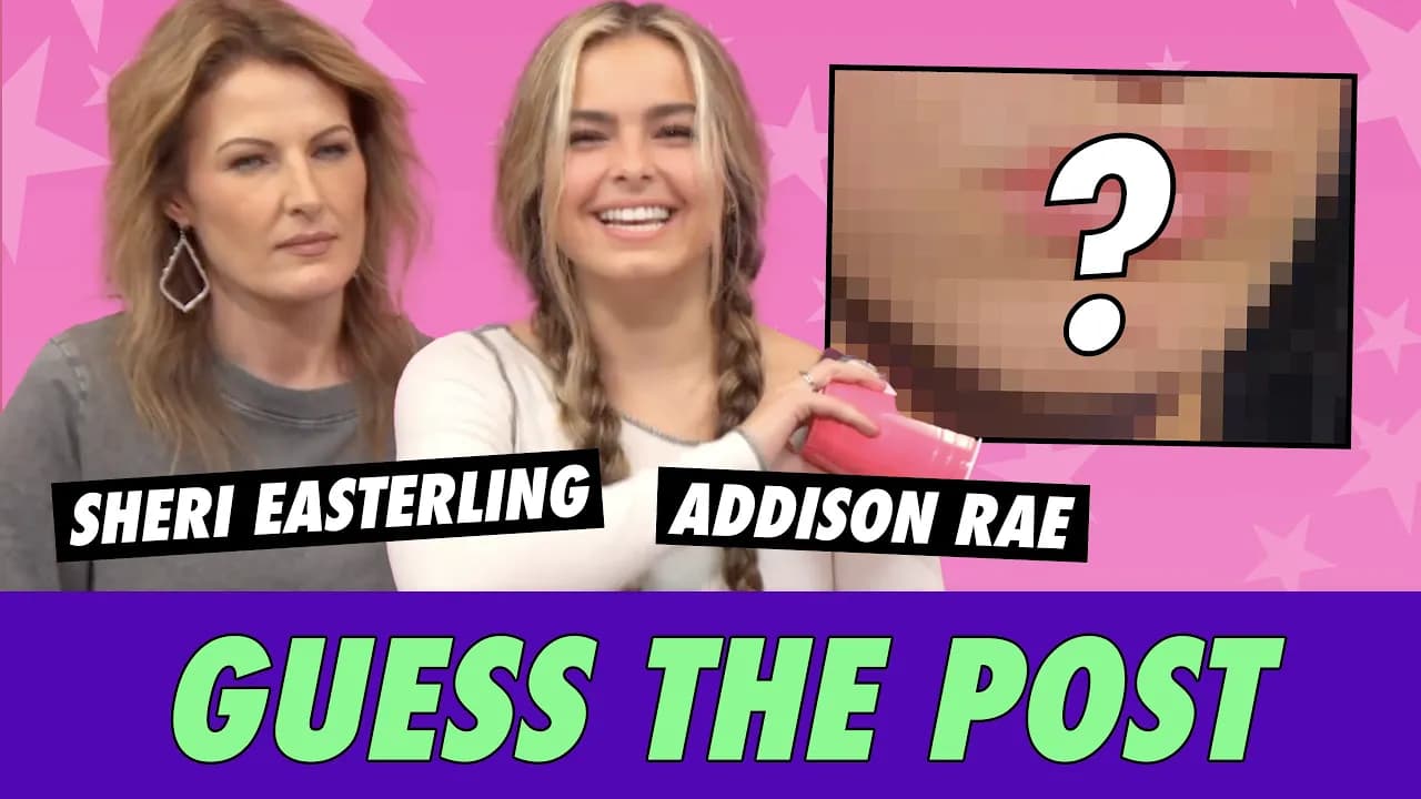 Addison Rae vs. Sheri Easterling - Guess The Post