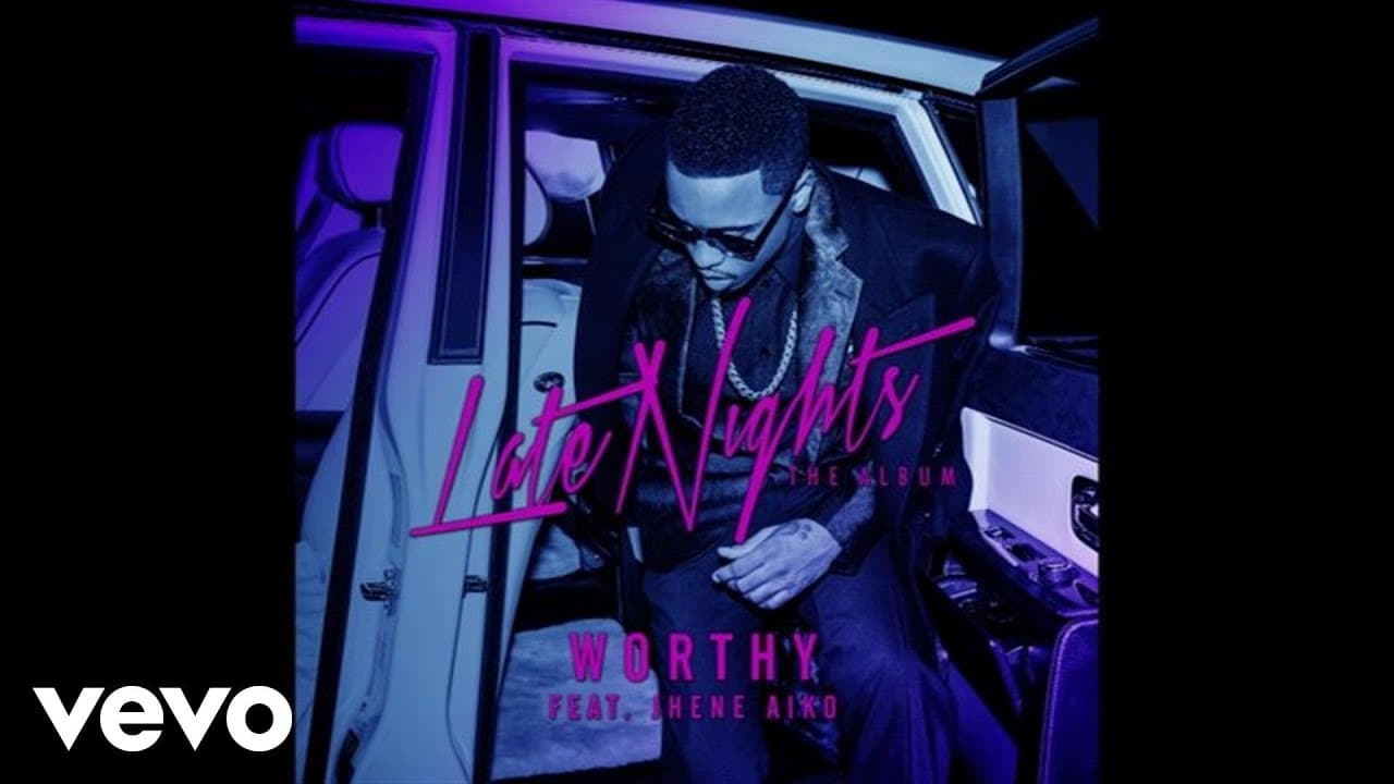 Jeremih ft. Jhené Aiko - Worthy (Official Audio)