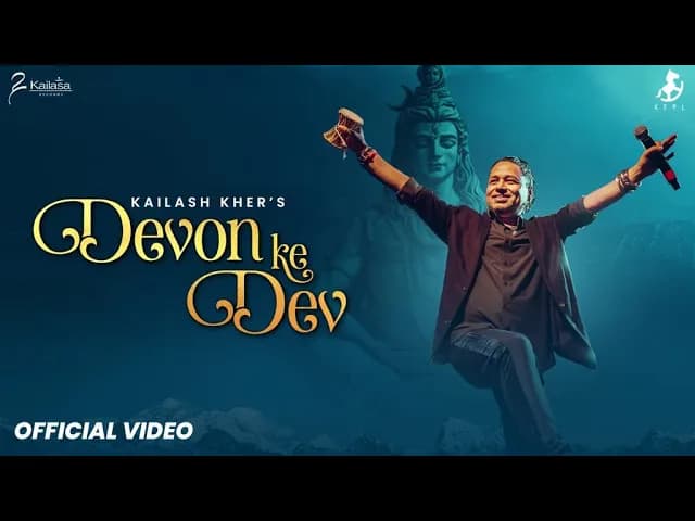 DEVON KE DEV || KAILASH KHER || MAHASHIVRATRI || LATEST HIT || LORD SHIVA || SHAMBHO