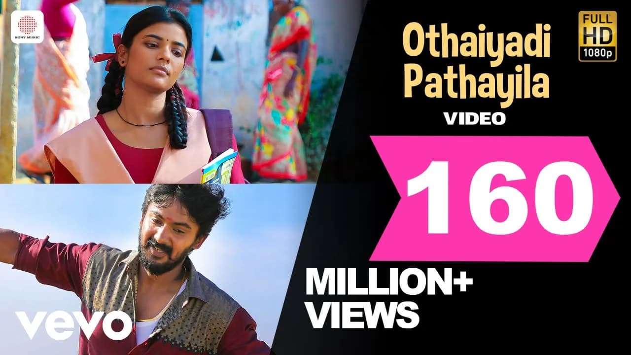 Kanaa - Othaiyadi Pathayila Video | Arunraja Kamaraj | Dhibu Ninan Thomas