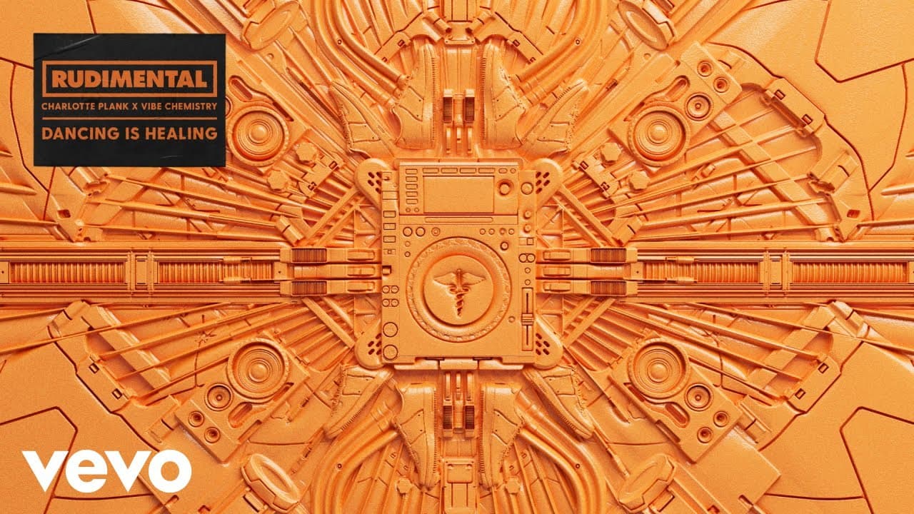 Rudimental x Vibe Chemistry x Charlotte Plank - Dancing Is Healing [Official Audio]