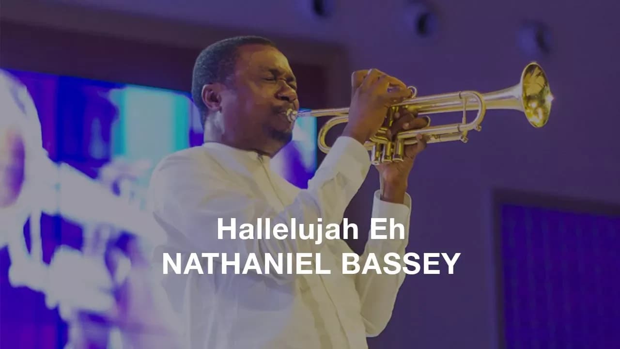 Hallelujah Eh - Nathaniel Bassey (Lyrics Video)