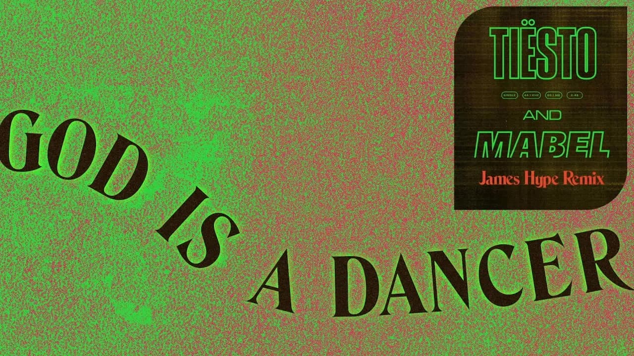 Tiësto, Mabel - God Is A Dancer (James Hype Remix / Audio)