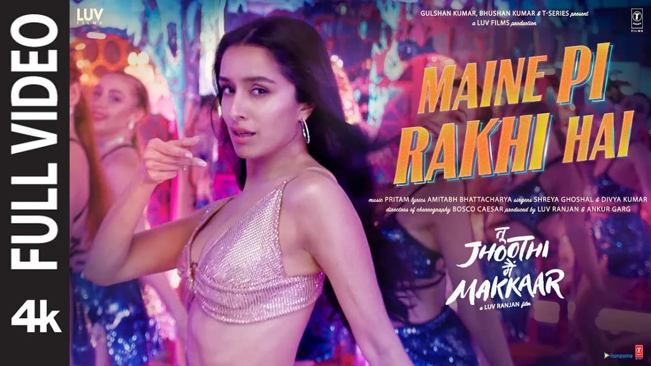 Maine Pi Rakhi Hai (Full Video) Tu Jhoothi Main Makkaar: Ranbir Shraddha Pritam Shreya Divya Amitabh