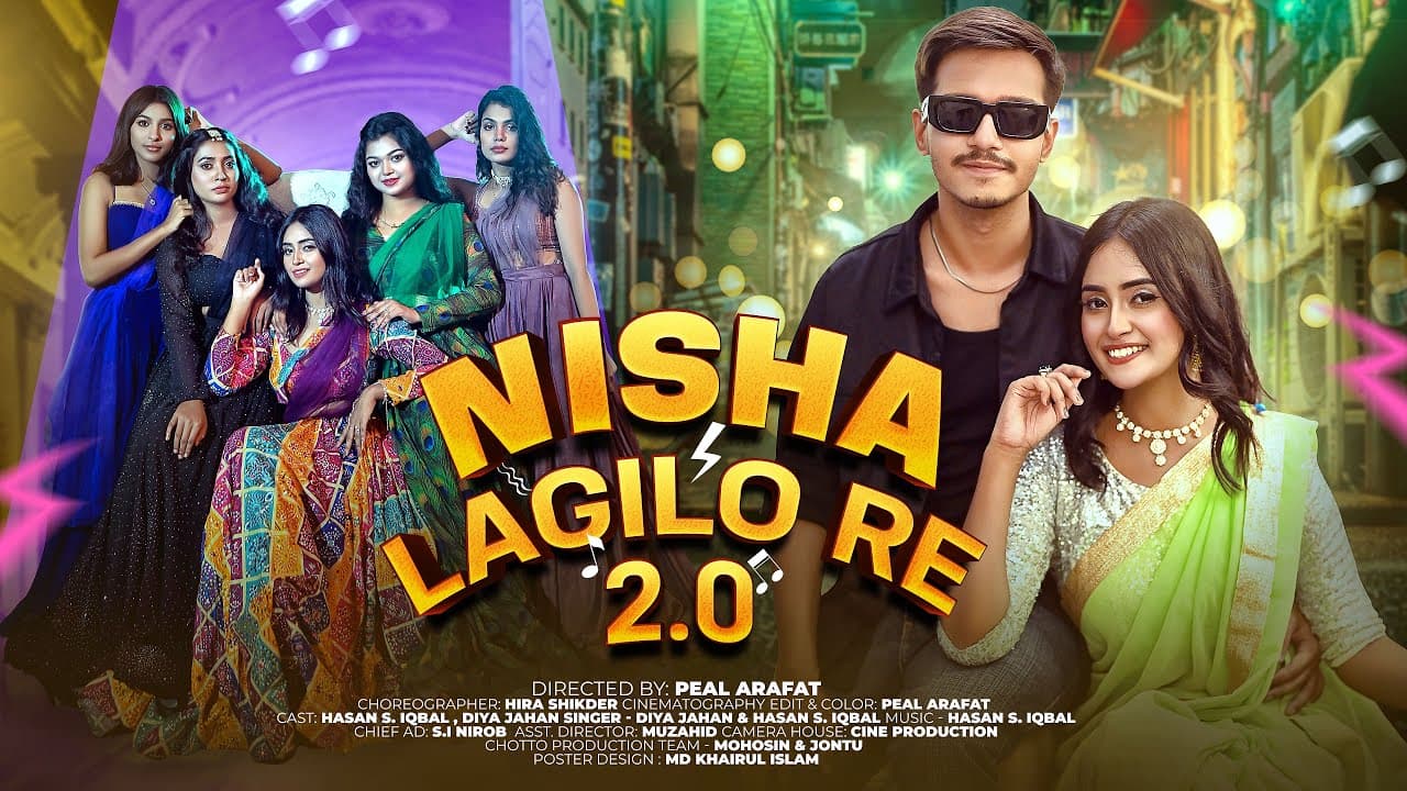 Nisha Lagilo Re 2.0 - Diya Jahan & Hasan S. Iqbal - Official Music Video 2024