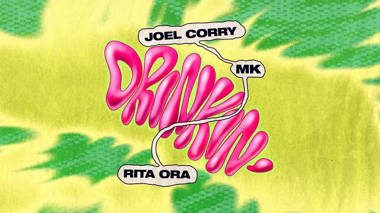@JoelCorry x MK x Rita Ora - Drinkin' (Official Audio)