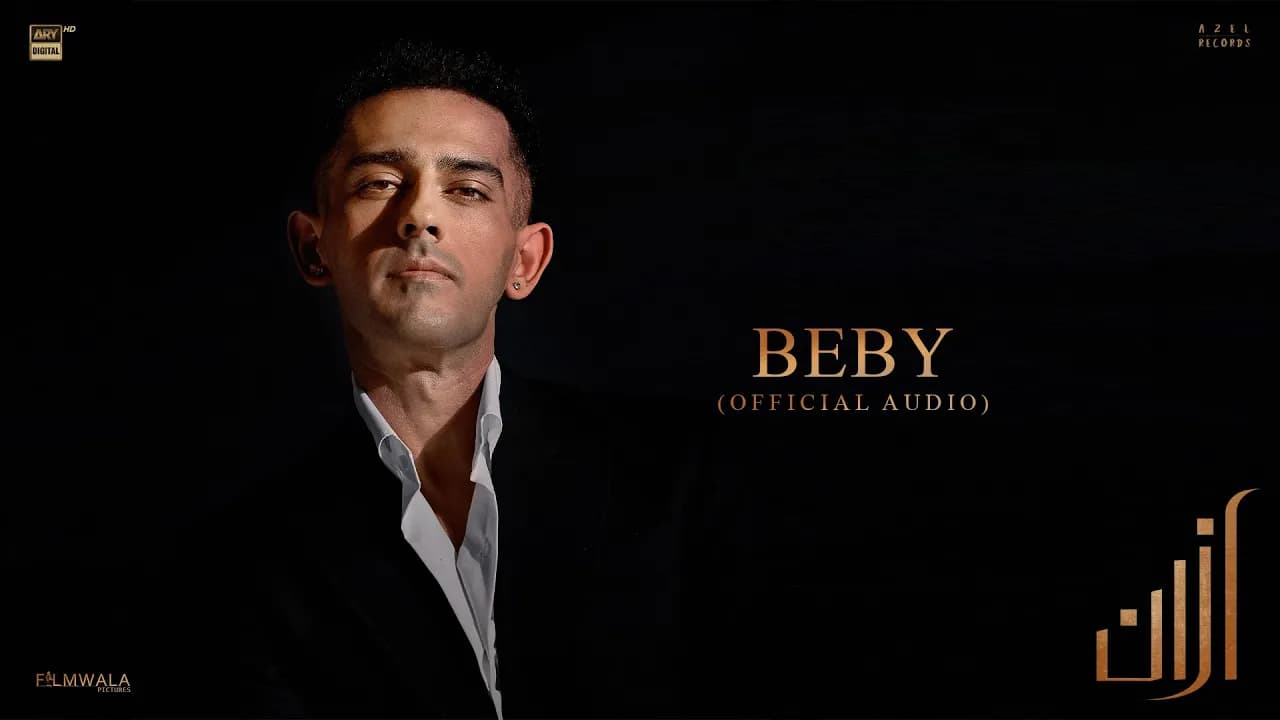 Azaan Sami Khan - Beby (Official Audio) | Talal Qureshi | S.K. Khalish