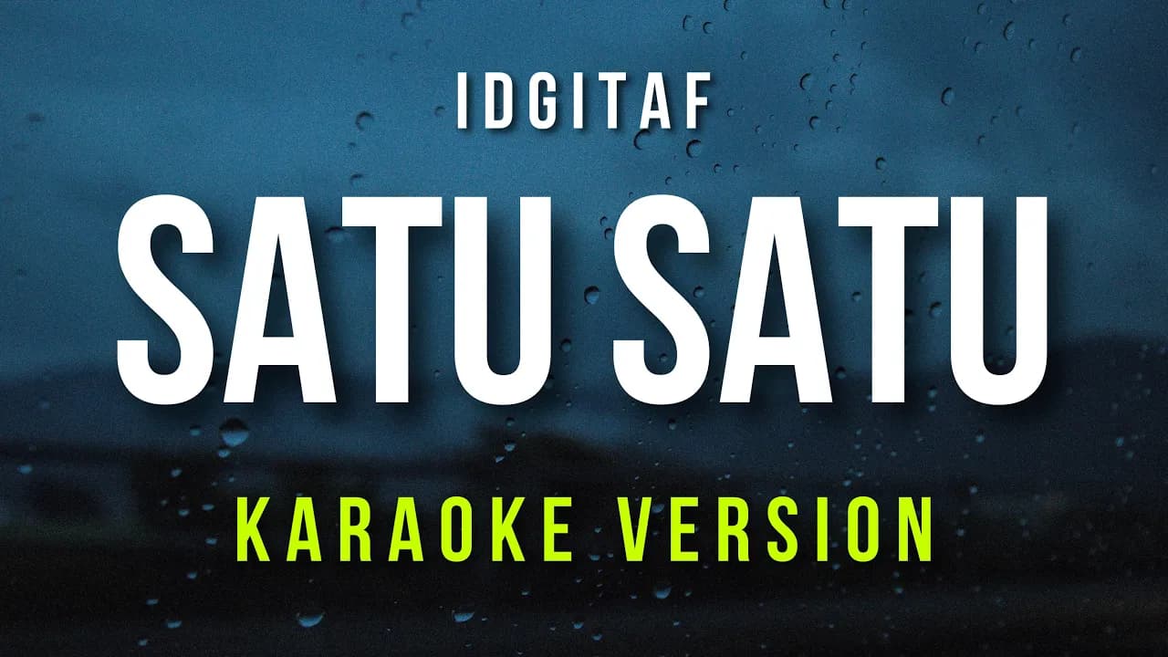 Satu Satu - Idgitaf (Karaoke)