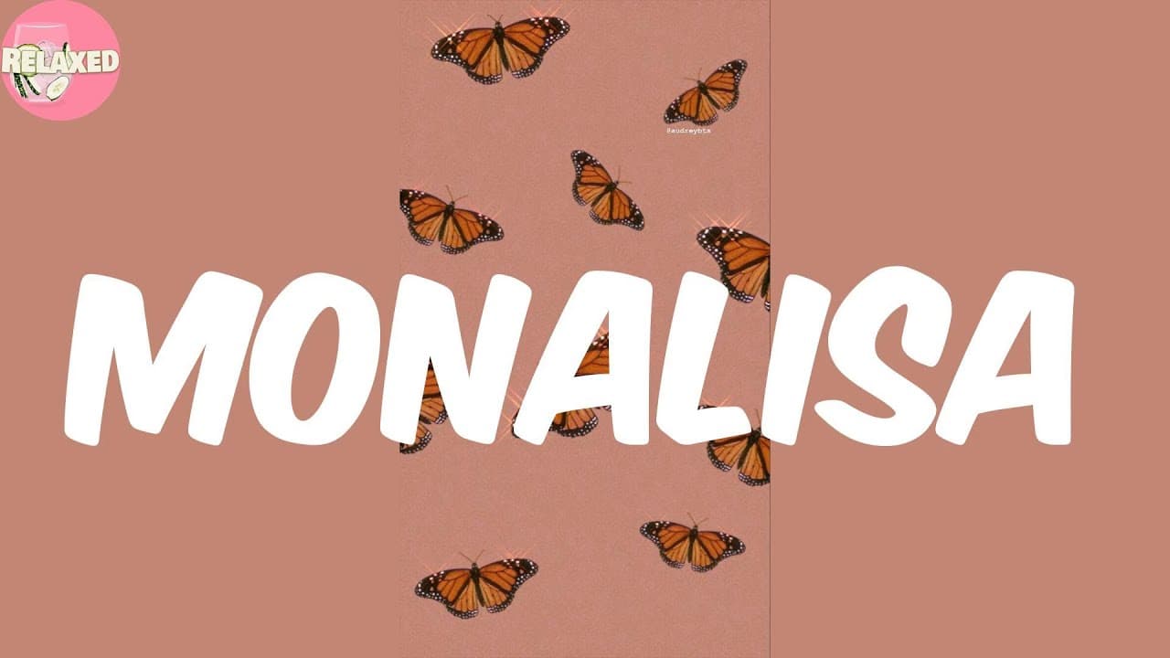 Monalisa - Lojay (Lyrics/Paroles)