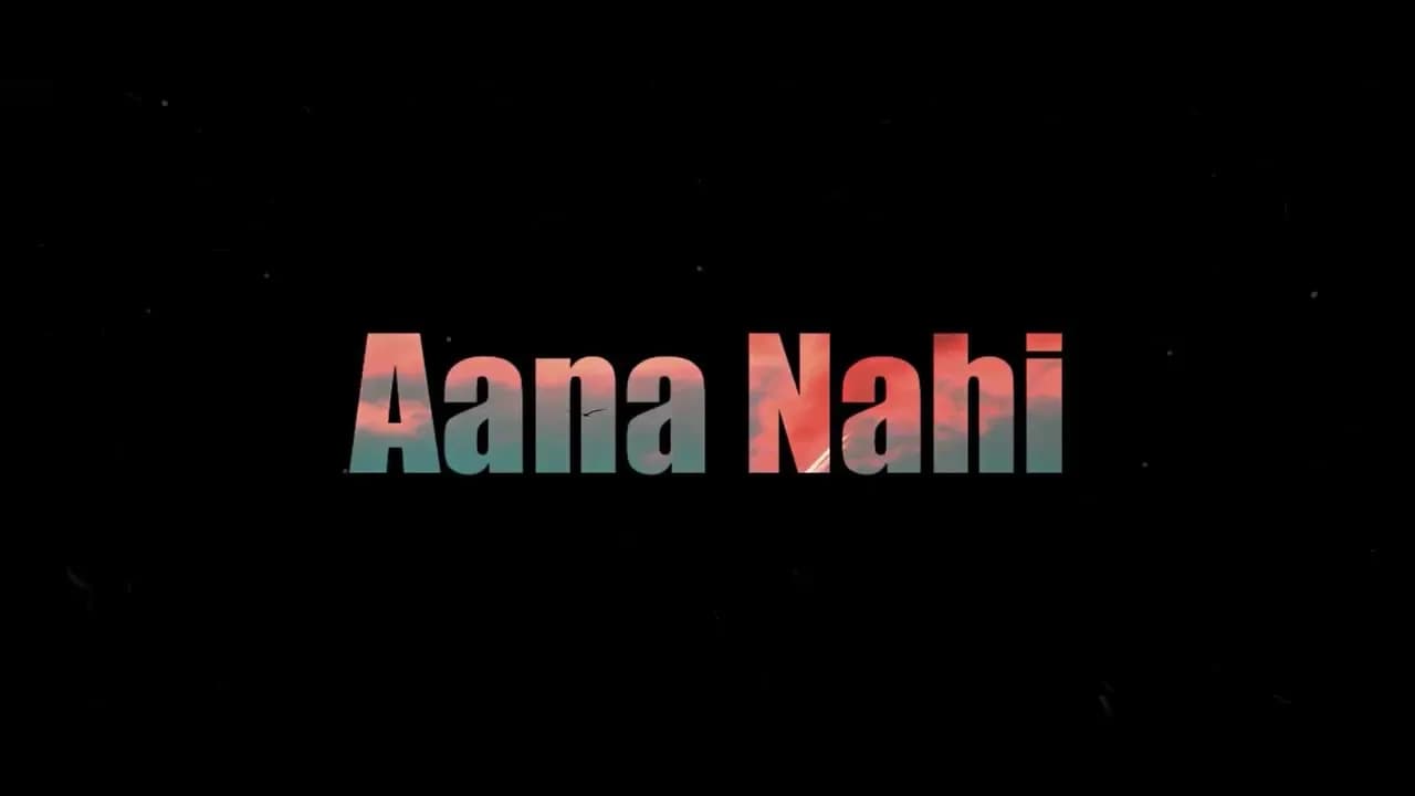 Aditya Rikhari - AANA NAHI (original)