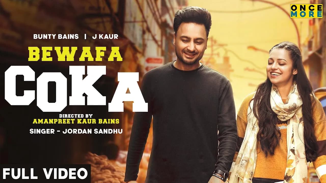 BEWAFA COKA (Official Video) Bunty Bains | J Kaur | Jordan Sandhu | Latest Songs 2021